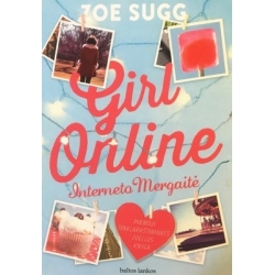 Sugg Zoe - Girl Online. Interneto mergaitė