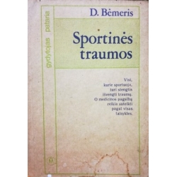 Bėmeris D. - Sportinės traumos ir kiti sportuojančiųjų sveikatos sutrikimai