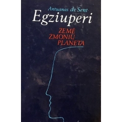 Egziuperi-Sent de Antuanas - Žemė-žmonių planeta