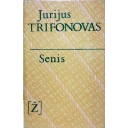 Trifonovas Jurijus - Senis