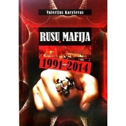 Karyševas Valerijus - Rusų mafija 1991-2014