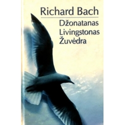 Bach Richard - Džonatanas Livingstonas Žuvėdra