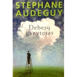 Audeguy Stephane - Debesų ganytojas