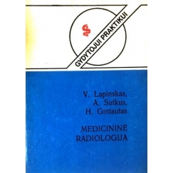 Lapinskas V. - Medicininė radiologija