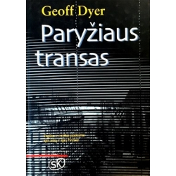 Dyer Geoff - Paryžiaus transas