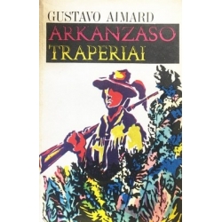 Aimard Gustavo - Arkanzaso traperiai