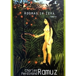 Ramuz Charles Ferdinand - Adomas ir Ieva