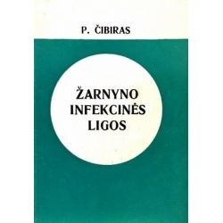 Čibiras P. - Žarnyno infekcinės ligos