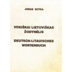 Kutra Jonas - Vokiškai lietuviškas žodynėlis. Deutsch-litauisches worterbuch