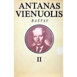 Vienuolis Antanas - Raštai (2 tomas)