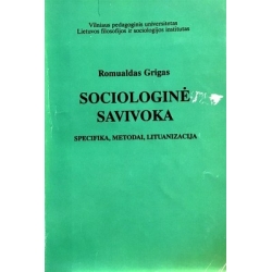 Grigas Romualdas - Sociologinė savivoka
