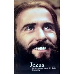 Jėzus: jo gyvenimas pagal šv. Luko Evangeliją
