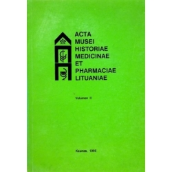 Acta musei historiae medicinae et pharmaciae Lituaniae