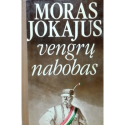 Jokajus Moras - Vengrų nabobas