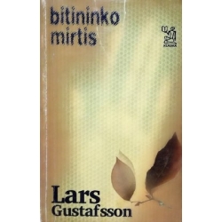 Gustafsson Lars - Bitininko mirtis