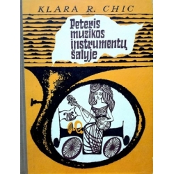 Chic Klara R. - Peteris muzikos instrumentų šalyje