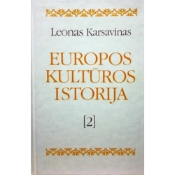 Karsavinas Levas - Europos kultūros istorija (2 tomas)