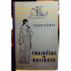 Charitonas A. - Chairėjas ir Kalirojė