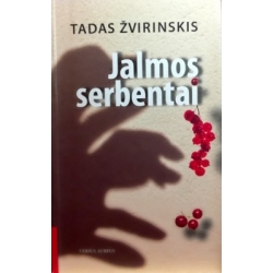 Žvirinskis Tadas - Jalmos serbentai