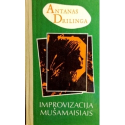 Drilinga Antanas - Improvizacija mušamaisiais