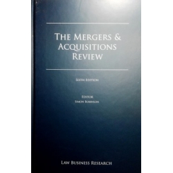 Robinson Simon - The Mergers & Acquisitions Review. Sixth edition