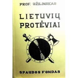 Žilinskas J. - Lietuvių protėviai