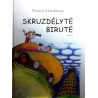 Landsbergis Vytautas V. - Skruzdėlytė Birutė (1 knyga)