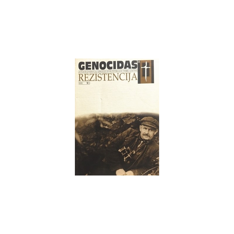 Bubnys Arūnas - Genocidas ir rezistencija. 1999 1(5)