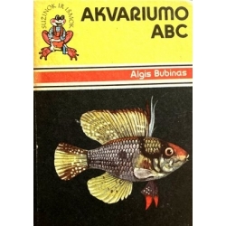 Bubinas Algis - Akvariumo ABC