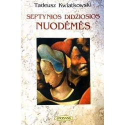 Kwiatkowski Tadeusz - Septynios didžiosios nuodėmės