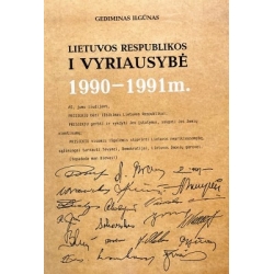 Ilgūnas Gediminas - Lietuvos Respublikos I Vyriausybė 1990-1991 m