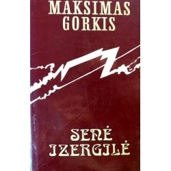 Gorkis Maksimas - Senė Izergilė
