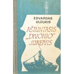 Uldukis Edvardas - Aštuntasis "Divonio" jūreivis