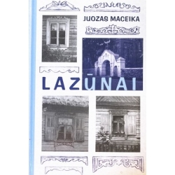 Maceika Juozas - Lazūnai