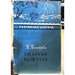 Kaušyla K. - Lietuvos klimatas