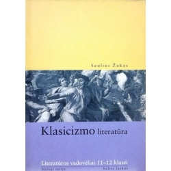Žukas Saulius - Klasicizmo literatūra