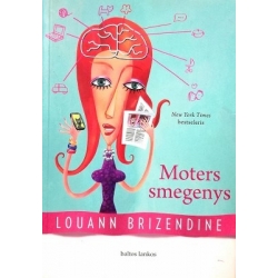 Brizendine Louann - Moters smegenys