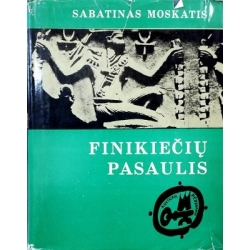 Moscati Sabatino - Finikiečių pasaulis