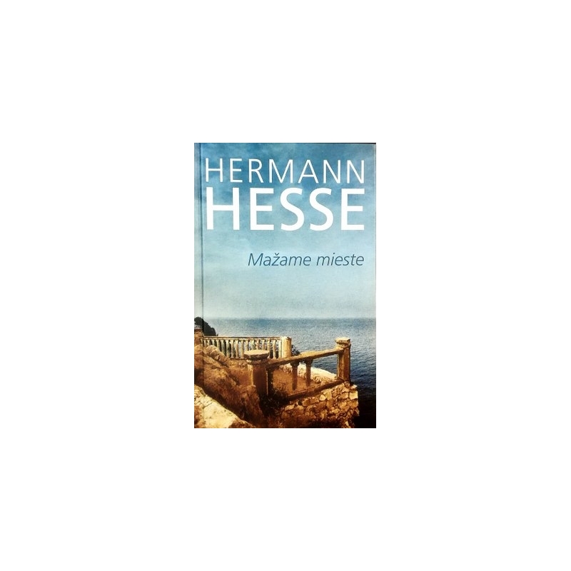 Hesse Hermann - Mažame mieste