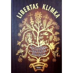Klimka Libertas - Lietuviškų tradicijų skrynelė