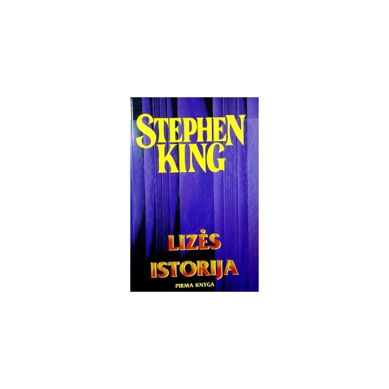 King Stephen - Lizės istorija (2 knygos)