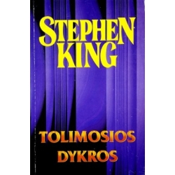 King Stephen - Tolimosios dykros