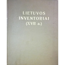 Jablonskis K., Jučas M. - Lietuvos inventoriai XVII a. Dokumentų rinkinys