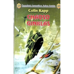 Colin Kapp - Chaoso ginklas (164 knyga)