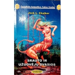 Chalker Jack L. - Srauto ir užuovėjų dvasios (300 knyga)