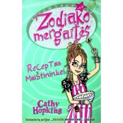 Hopkins Cathy - Zodiako mergaitės. Receptas maištininkei