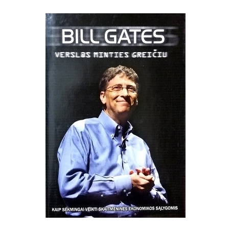 Gates Bill - Verslas minties greičiu