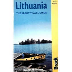 McLachlan Gordon - Lithuania: The Bradt Travel Guide