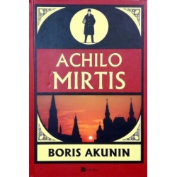 Akunin Boris - Achilo mirtis