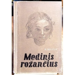 Roleček Natalija - Medinis rožančius
